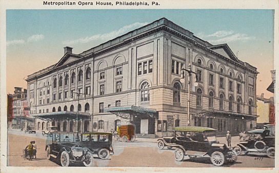 Philadelphia, PA: Metropolitan Opera House